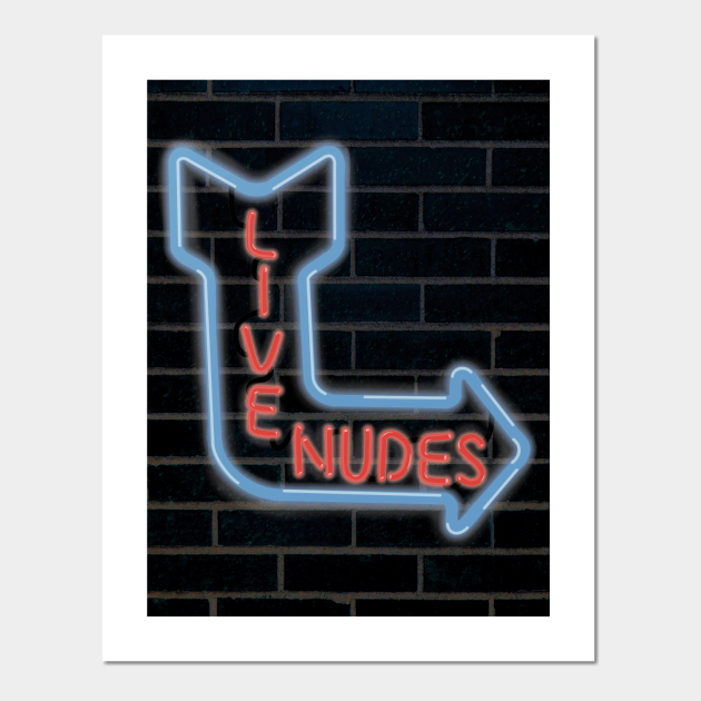 Big Daddy Live Nudes Neon Sign - Adam Sandler - Posters and Art Prints
